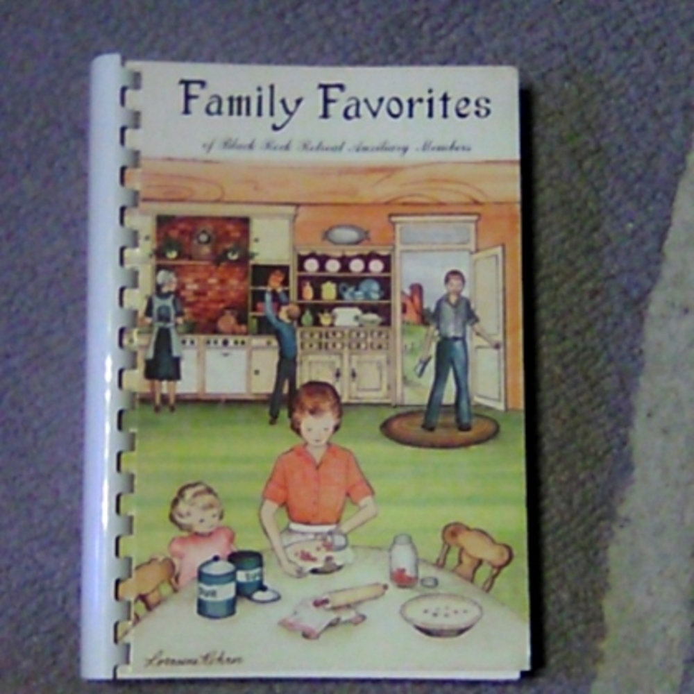 Family Favorites Cookbook of Black rock Retreat Auxiliary Members.